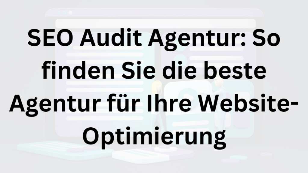 SEO Audit Agentur Blog